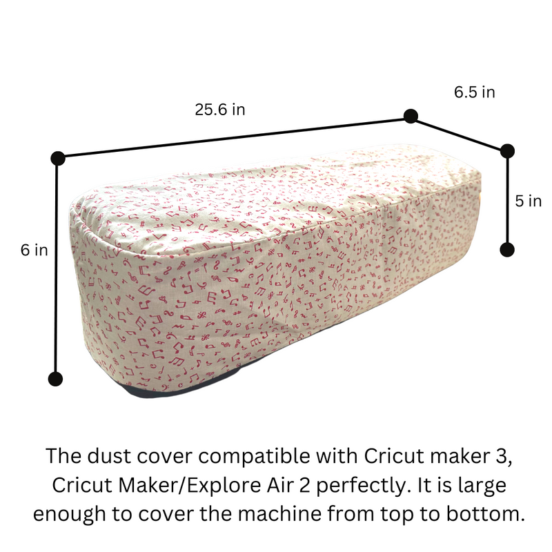 HOMEZONE - CRICUT DUST COVER (MUSIC NOTES)